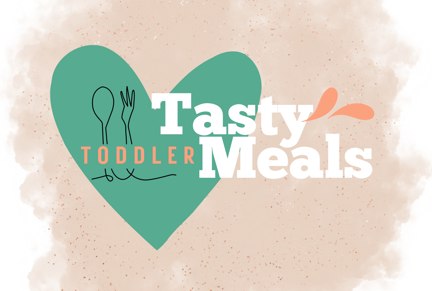 Tasty Toddler Meals